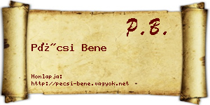Pécsi Bene névjegykártya
